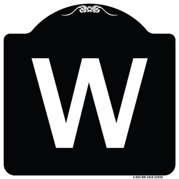 Signmission Sign with Letter W Heavy-Gauge Aluminum Architectural Sign, 18" x 18", BW-1818-22920 A-DES-BW-1818-22920 - main